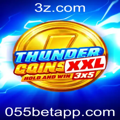 ThunderCoinsXxl: Um Mergulho no Empolgante Mundo do Jogo de Apostas ‘055 Bet’